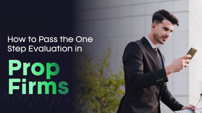 How to Pass Prop Firm Evaluations: Strategies for Success